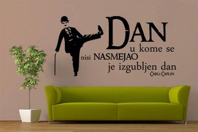 Zidna nalepnica - Dan u kome se nisi nasmejao